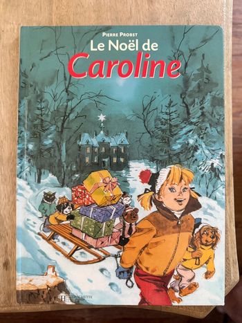 Livre difficilement trouvable Le Noël de Caroline bd album
