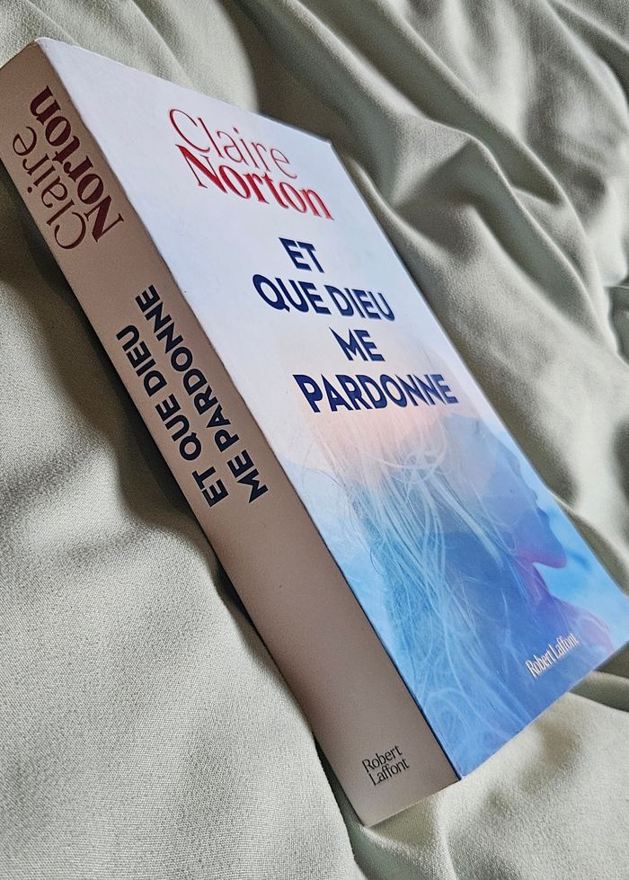 Et que dieu me pardonne Claire Norton Broché - photo numéro 3