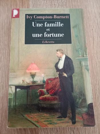 Ivy Compton-Burnett • Une famille et une fortune