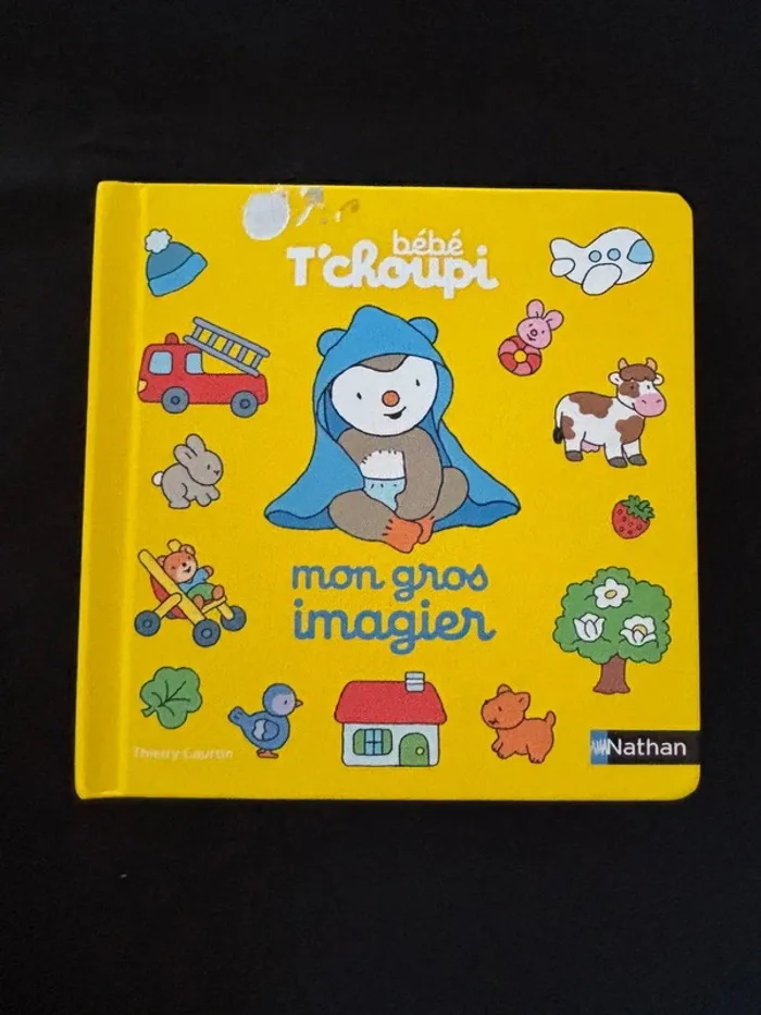 Livre d’apprentissage Mon gros imagier Tchoupi