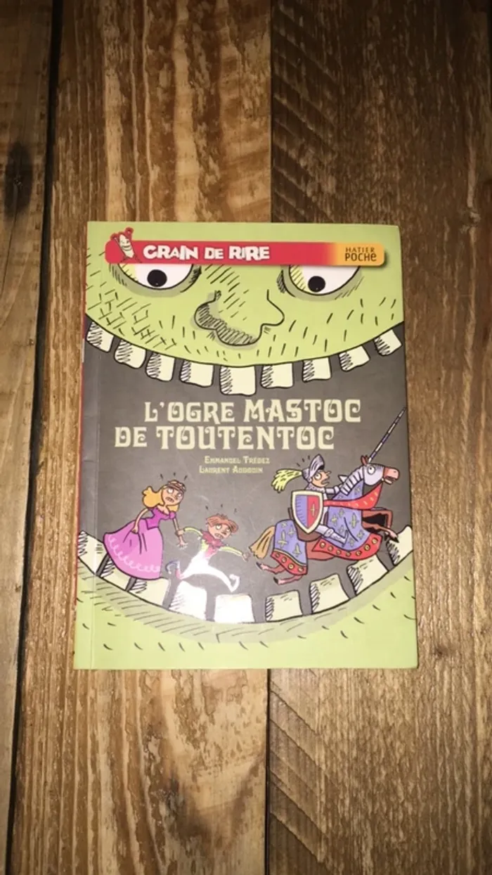 L’ogre mastoc de toutentoc
