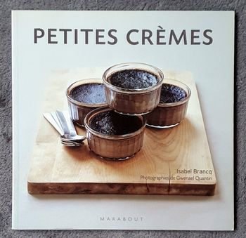 Petit Livre de recettes illustré "Petites Crèmes" / Éd. Marabout