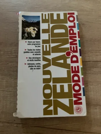 Nouvelle Zélande mode d’emploi