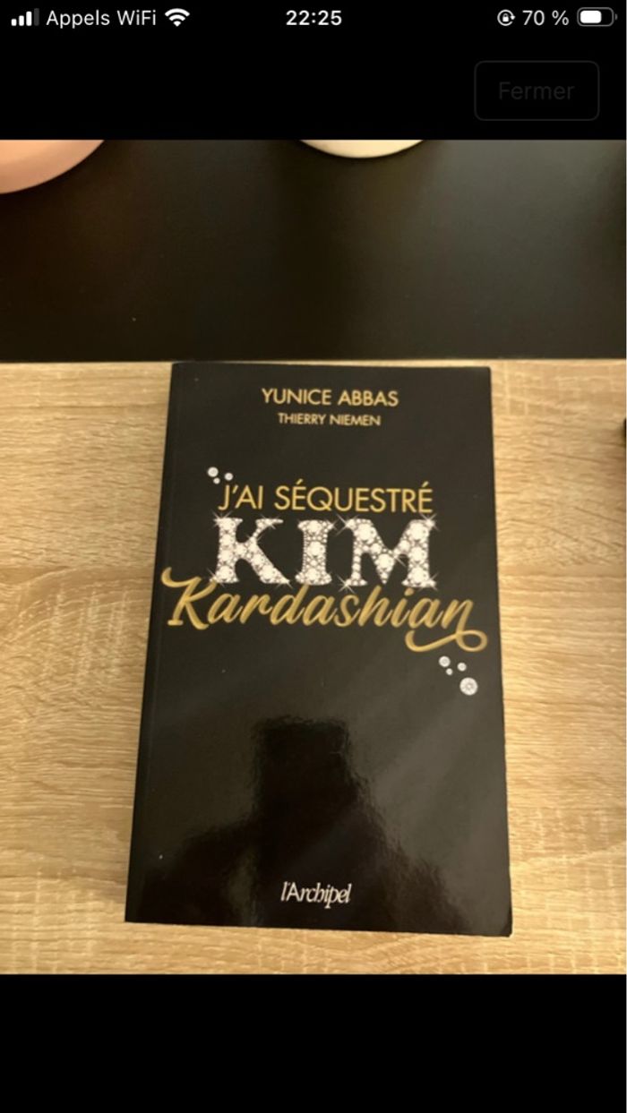 J’ai séquestré Kim Kardashian