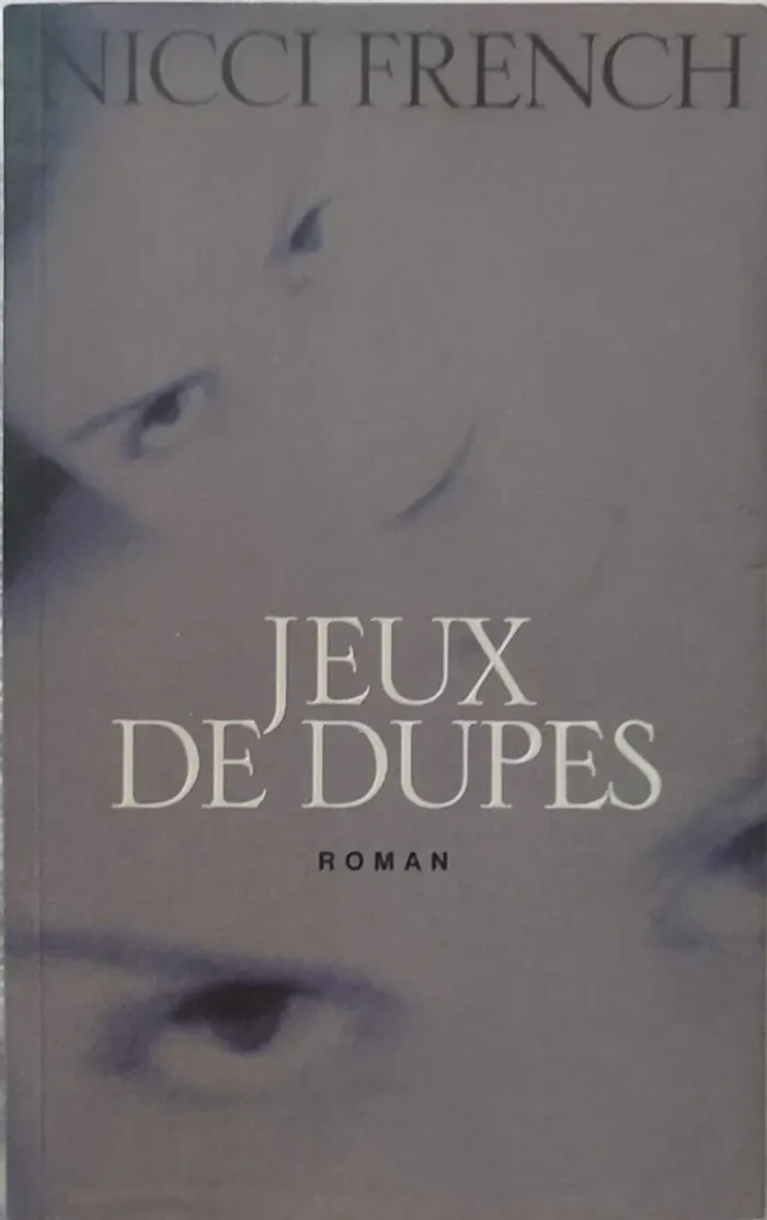 📖 Jeux de dupes – Nicci French