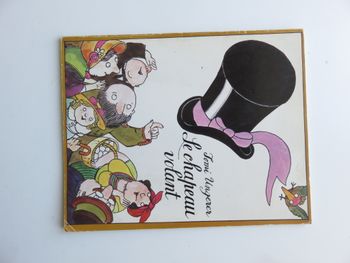 Album 6 à 9 ans : Le chapeau volant (Tomi Ungerer - L'école des loisirs)