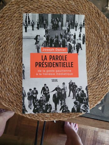 La parole présidentielle.
