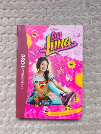 Livre la bibliothèque rose - Soy Luna un nouveau départ