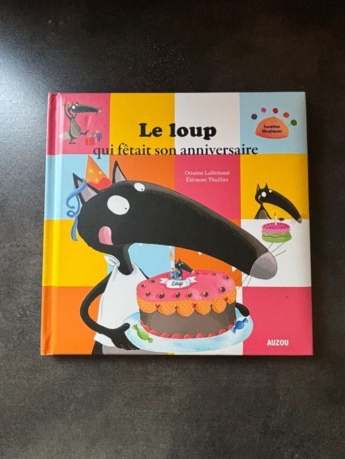 Livre Le loup qui fêtait son anniversaire Auzou