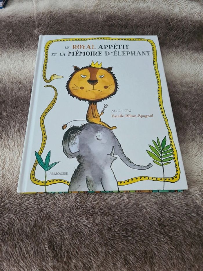 Livre le royal appétit et la mémoire d'éléphant