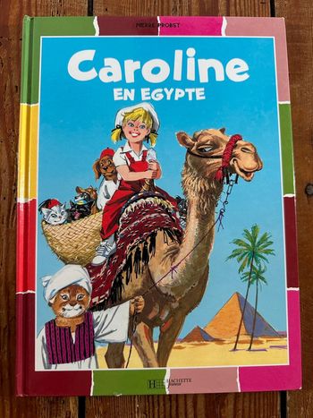 Caroline en Égypte livre bd album Pierre Probst bords colorés