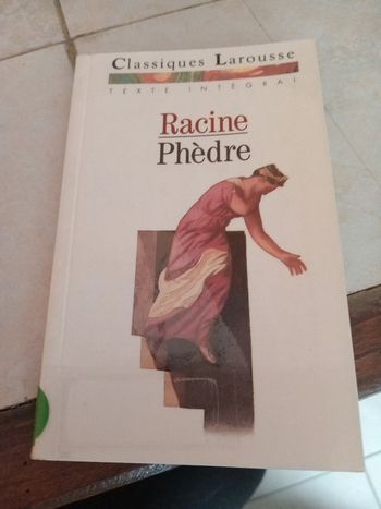 Jean Racine - Phèdre / Classiques Larousse