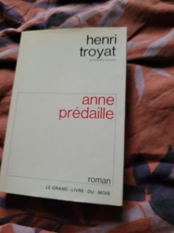 Anne Predaille Henri Troyat