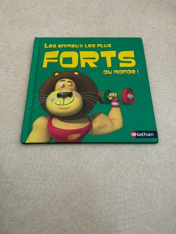 Livre les animaux les plus forts du monde