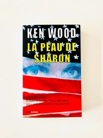 Roman La peau de Sharon de Ken Wood – Editions Payot et Rivages