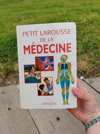 Le petit Larousse de la médecine
