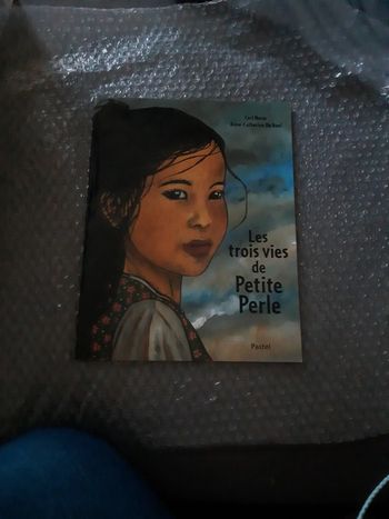 Les trois vies de petite perle