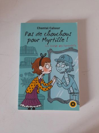 Livre roman pas de chouchou pour Myrtille