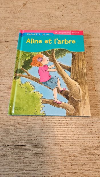 Livre pour enfant CP/1ère Aline et l'arbre, de chouette, je lis, neuf