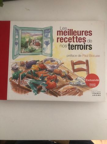Les meilleures recettes de nos terroirs - Préface  par Paul Bocuse