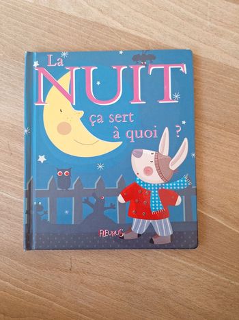 Livre pour enfant, la nuit ça sert à quoi, Fleurus