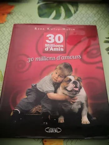 Livre 30 millions d'amis - Histoires de stars et de leurs animaux