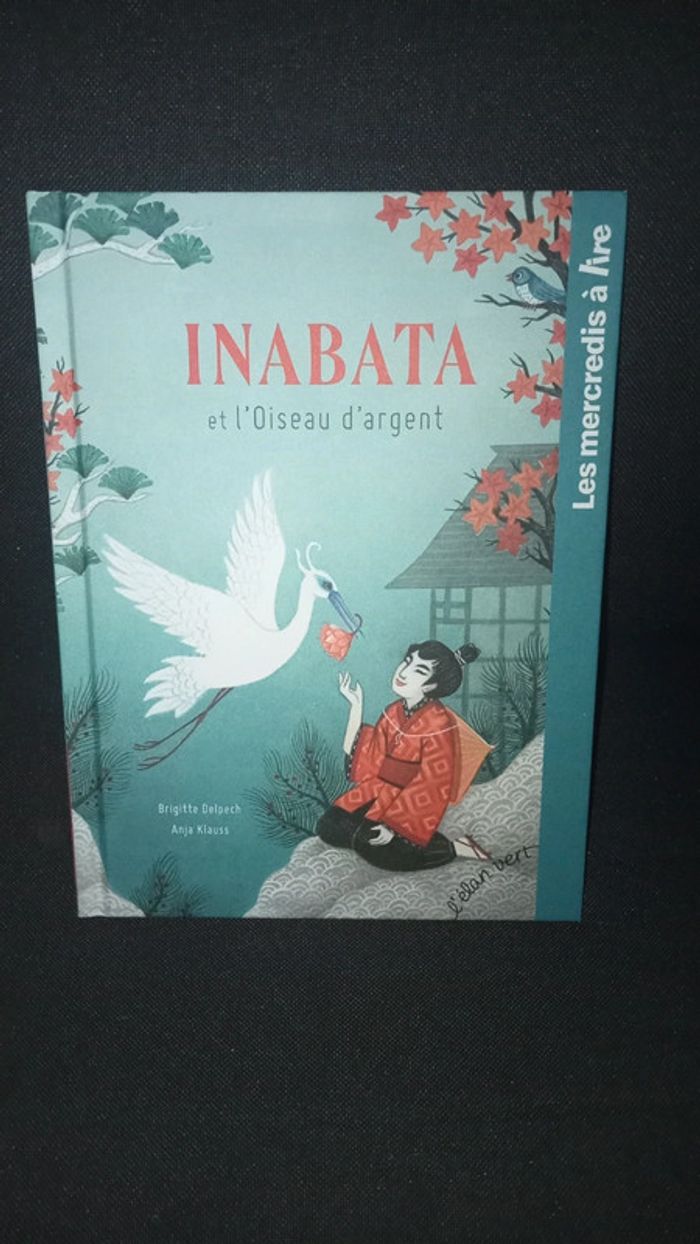 Inabata et l'oiseau d'argent les mercredis à lire