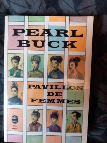 Livre Pearl Buck Pavillon de femmes
