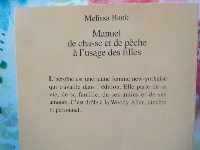 Manuel de chasse et de pêche à l'usage des filles de Melissa Bank Ed Rivages - photo numéro 2