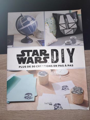 livre star wars DIY plus de 30 créations en pas à pas