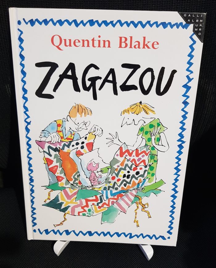 Zagazou - Quentin Blake - Gallimard Jeunesse