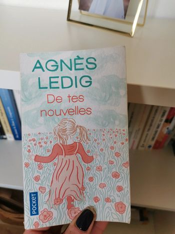 Livre Agnès Ledig de tes nouvelles