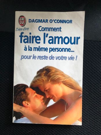 Comment Faire L'Amour A La Meme Personne Dagmar O Connor