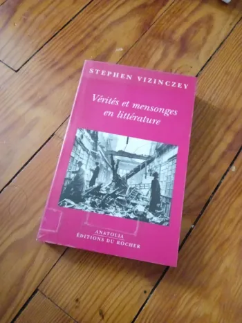 Livre théorique " vérités et mensonges en littérature."