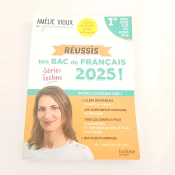 Réussis ton Bac de Français 2025 - Amélie Vioux