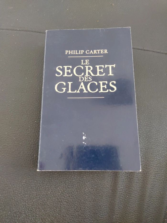 Le secret des glaces