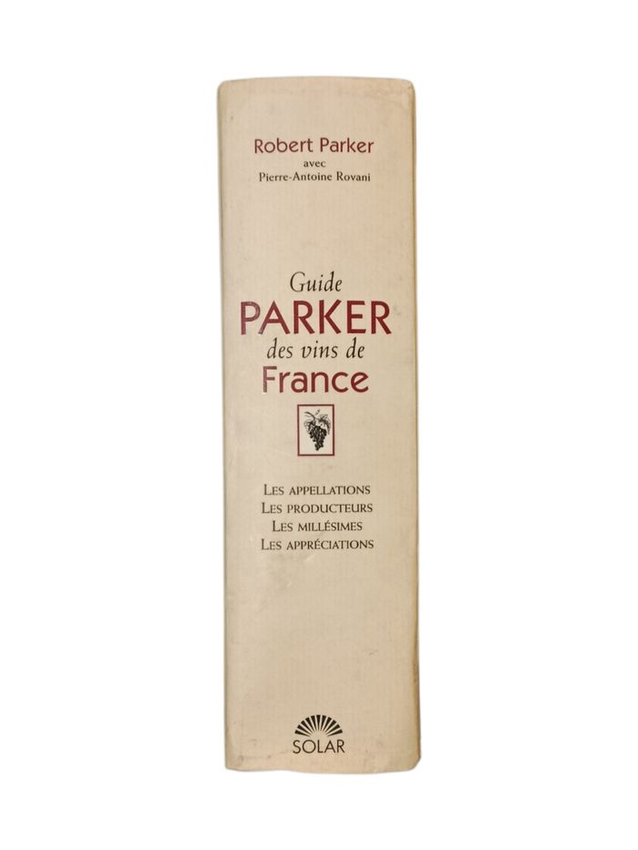 Guide Parker : des vins de France - photo numéro 3
