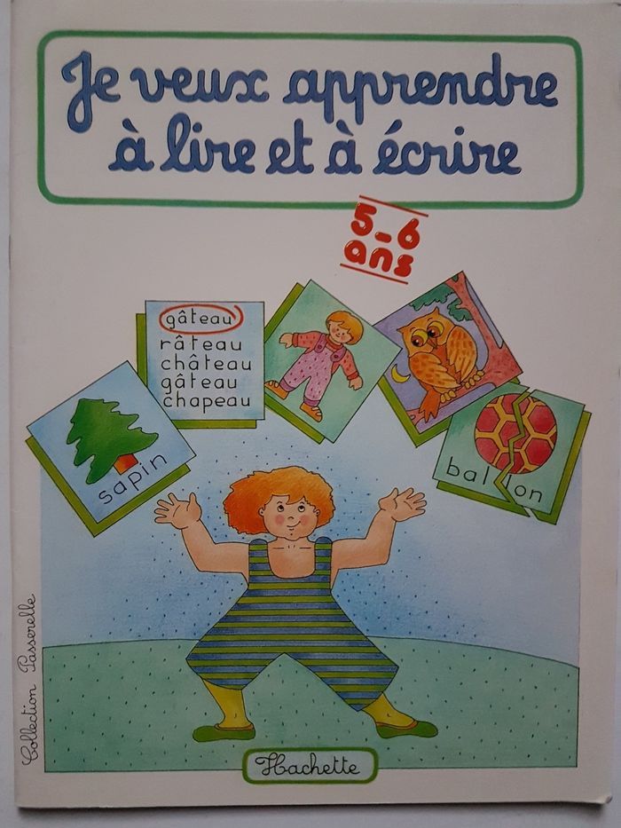 Je veux apprendre à lire et à écrire