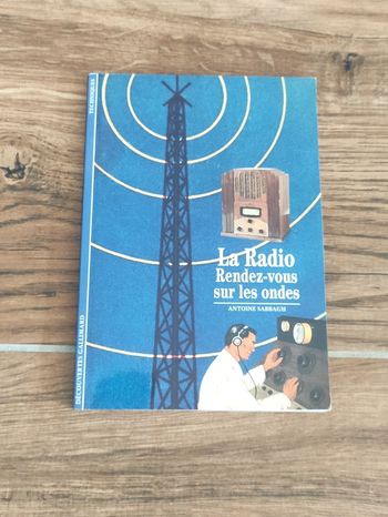 La radio, rendez-vous sur les ondes