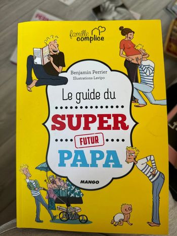 Le guide du super futur papa