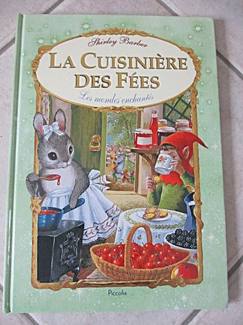 Livre La Cuisinière des Fées – Shirley Barber – Piccolia