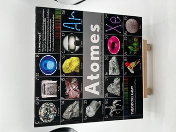 Atomes - Une exploration visuelle de tous les éléments connus dans l'univers