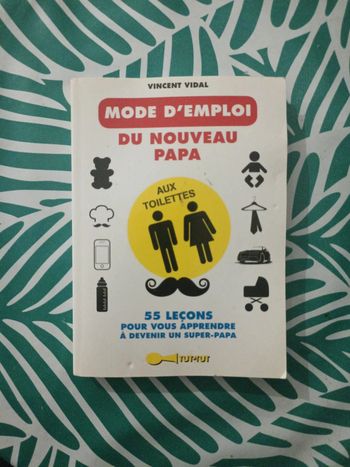 Livre mode emploi nouveau papa