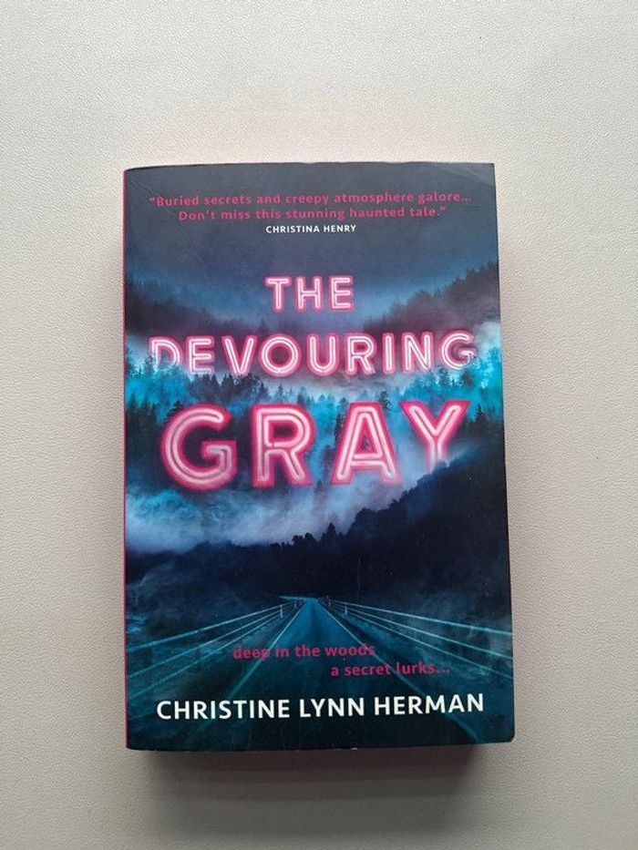 Christine Lynn Herman : the devouring gray