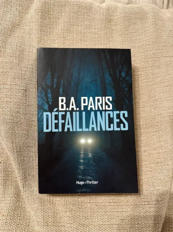 Défaillances - B.A. Paris