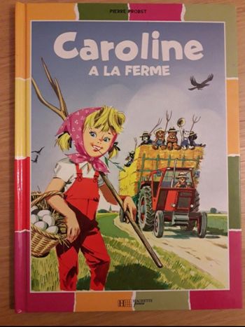Livre Caroline à la ferme