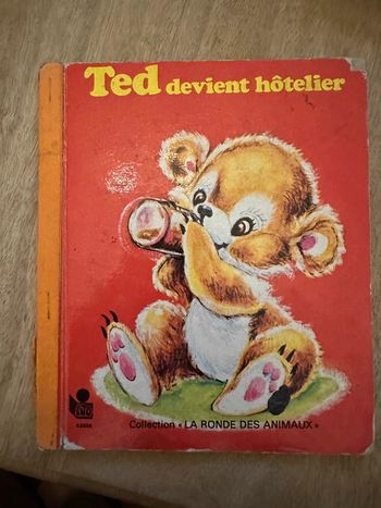 Livre ancien cartonné Ted devient hôtelier Lito Paris collection la ronde des animaux album