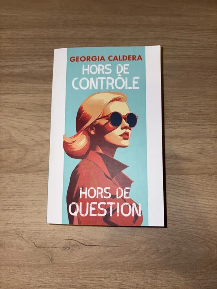 Georgia Caldera , hors de contrôle , hors de question