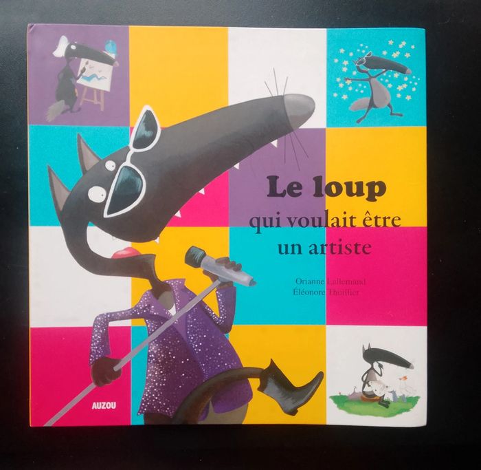 Livre enfant - le loup qui voulait être un artiste