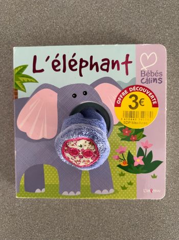 Livre d’éveil marionnette l’éléphant Bébés câlins